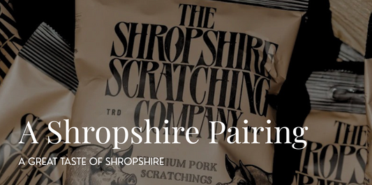 A Shropshire Pairing | The Shropshire Scratching Company