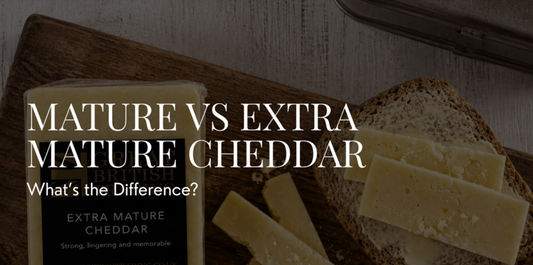 Whats the difference between Mature and Extra Mature Cheddar?