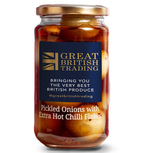 Great British Pickled Onions with Extra Hot Chilli Flakes 450g